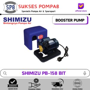 Booster Pump Shimizu PB-158BIT / Pompa Booster Shimizu