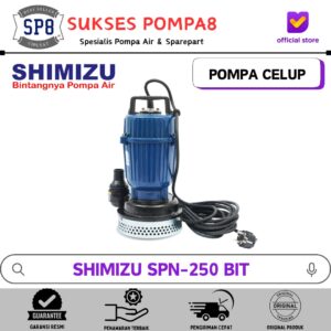 Pompa Celup Shimizu SPN-250 BIT / Submersible Pump Shimizu 250W