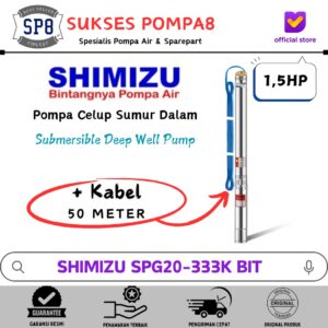 Submersible Pump Shimizu 1,5 HP 3" SPG20-333K BIT + Kabel / Pompa Satelit