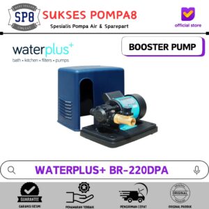 Booster Pump Waterplus+ BR-220 DPA Otomatis / Pompa Air Pendorong