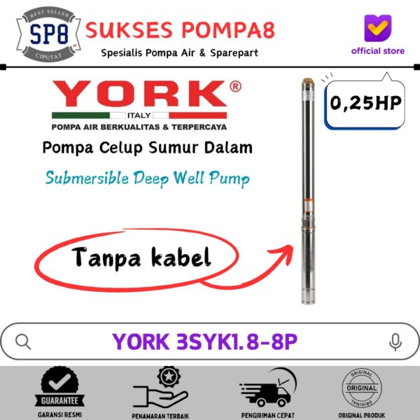 Submersible Pump YORK 0,25HP 3" 3SYK1.8-8P / Pompa Satelit
