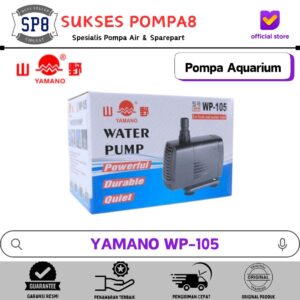 Pompa Air Aquarium Celup YAMANO WP-105 / Pompa Hidroponik