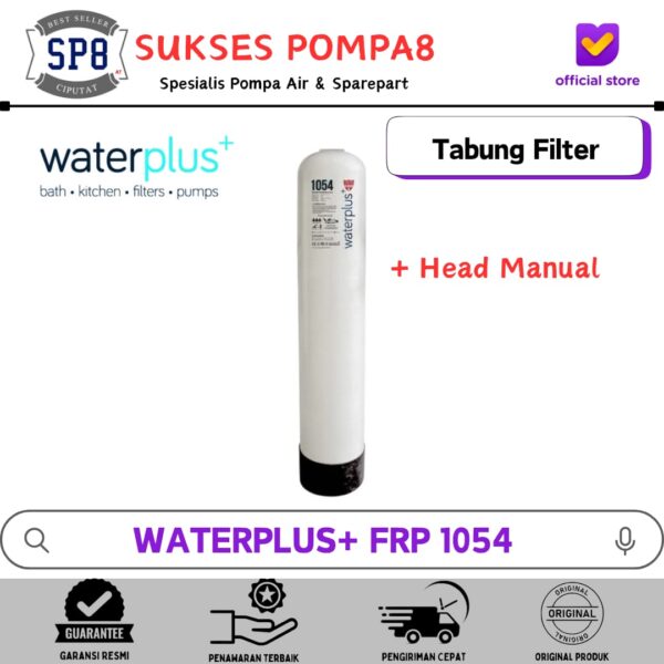 WhatsApp Image 2026-06-30 at 09.53.35 Tabung Filter Air FRP Waterpus+l 1054 + Head Manual