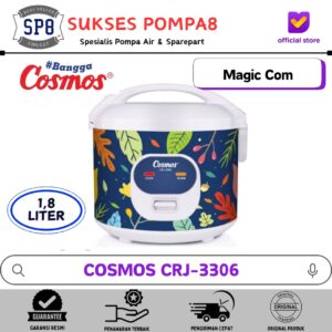 Cosmos Magic Com CRJ-3306 / Rice Cooker (1,8L) Smart Series