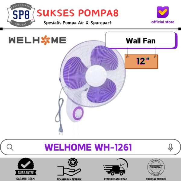 Welhome WH-1261 Wall Fan 12 Inch / Kipas Angin Dinding