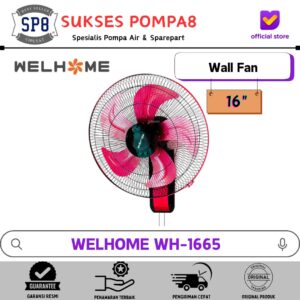 Welhome WH-1665 Wall Fan 16 Inch / Kipas Angin Dinding